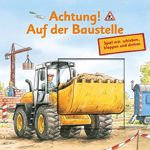 Achtung - Auf der Baustelle