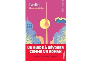 Berlin - Un guide à dévorer comme un roman
