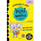 Aprender a leer en la Escuela de Monstruos 24 - Dos artistas muy solistas: En letra MAY&Uacute;SCULA (libros para ni&ntilde;os a partir de