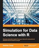 Simulation for Data Science with R (English Edition) by 