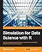 Simulation for Data Science with R (English Edition) by 