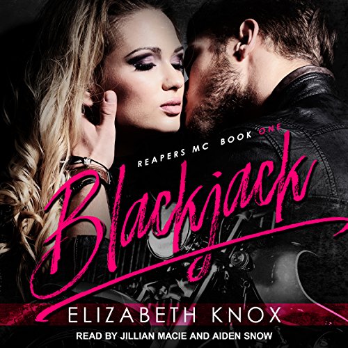 Blackjack: Reapers MC Series, Book 1