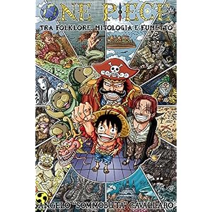 ONE PIECE: Tra Folklore, Mitologia e Fumetto