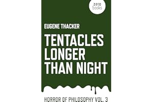 Tentacles Longer Than Night: Horror of Philosophy (Horror of Philosophy, 3, Band 3)