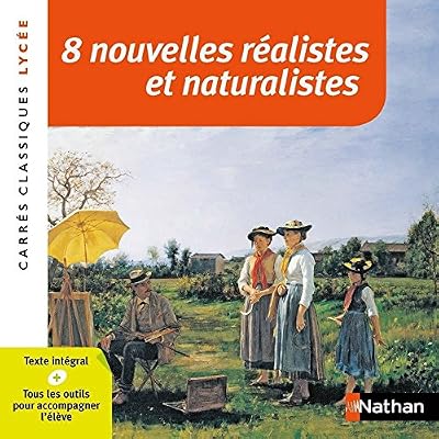Nathan 8 nouvelles réalistes et naturalistes