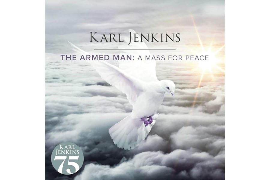 The Armed Man: A Mass For Peace