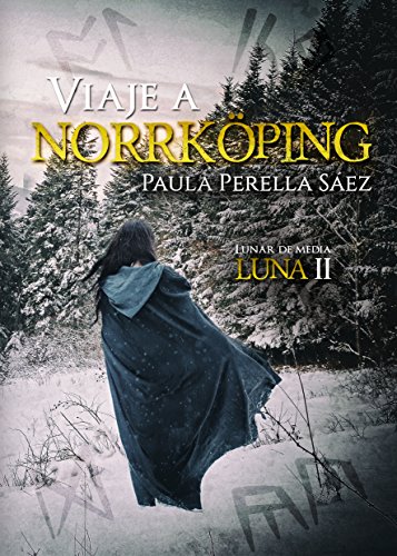 Download Viaje a Norrköping (Lunar de media luna nº 2)