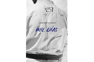 Mil días (Saga La flor del dojo)