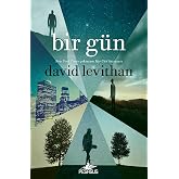 Bir G&uuml;n: (Her G&uuml;n Serisi 3. Kitap)