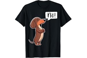 Humorvolle Designs für Rauhaardackel Hundebesitzer Dickköpfiger Rauhaardackel Nö Dackel Hund Lustiges Hunde T-Shirt Schwarz Unisex Kinder, Herren, Damen S