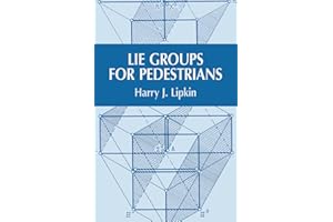 Lie Groups for Pedestrians (Dover Books on Physics)