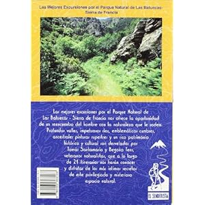El parque natural de Las Batuecas - Sierra de Francia (Las Mejores Excursiones Por...)