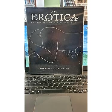 アート・デザイン・音楽 Ars Erotica: An Arousing History of 1997 Ars Erotica: An Arousing History of Erotic Art