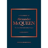 Little Book of Alexander McQueen: The story of the iconic brand: 20