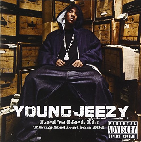 Let's Get It: Thug Motivation 101 Version]