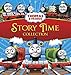 Thomas & Friends Story Time Collection (Thomas & Friends) by 