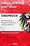 Image de Einspruch: Der Zustand der Republik und wie sie noch zu retten ist