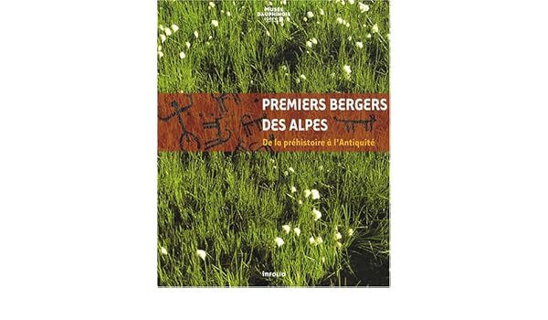 Premiers Bergers Des Alpes Amazonfr Jean Pascal Jospin - 