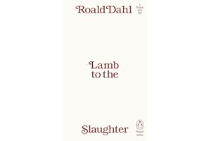 Lamb to the Slaughter: Roald Dahl