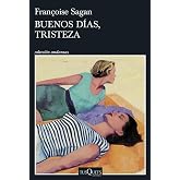 Buenos d&iacute;as, tristeza (Andanzas)