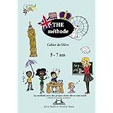 The méthode, apprendre l'anglais avec des chansons et des jeux 5-7 ans: Cahier de l'élève