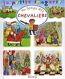 Au temps des chevaliers