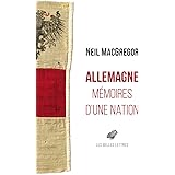 Allemagne: Mémoires d'une nation