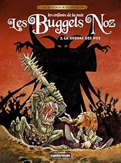 jaquette livre Les Buggels Noz, Tome 2 : La guerre des noz