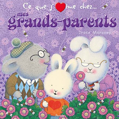 couverture de : Ce que j'aime chez mes grands-parents