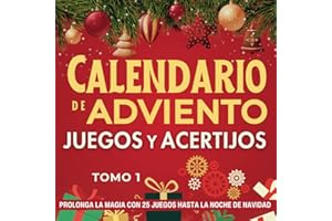 Calendario de Adviento - Juegos y Acertijos Tomo 1 | De 12 a 112 años | Prolonga la magia con 25 juegos hasta la noche de Navidad: regalo original con ... de la Navidad. Para adolescentes, adultos