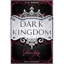 DARK KINGDOM (Dark Prince 6)