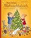 Mein dickes Weihnachtsbuch: Vorlesen, Basteln, Mitmachen by Judith Allert, Daniela Kunkel