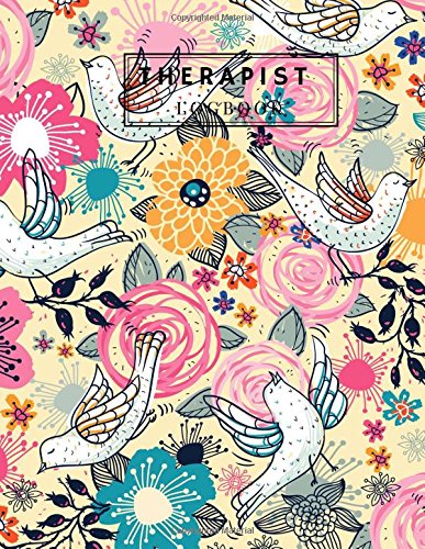 Therapist Logbook: Pink Bird Notetaking Planner Notebook | Record Appointments, Notes, Treatment Plans, Log Interventions | Clinical, School, ... Counsellors Life Coach: Volume 2 (Healing)