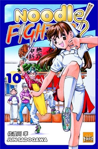 Noodle Fighter — Tome 10