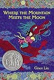 Where the Mountain Meets the Moon by 
