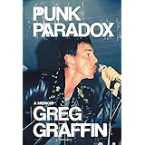 Punk Paradox: A Memoir
