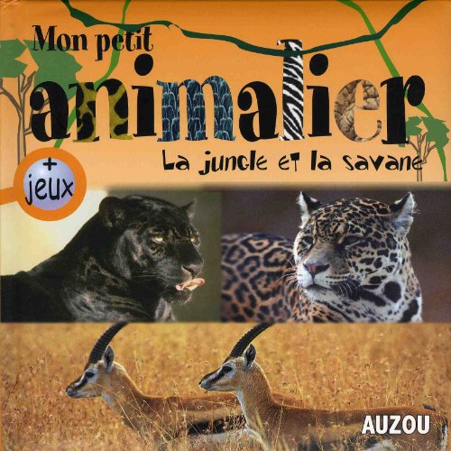 couverture de : La jungle et la savane