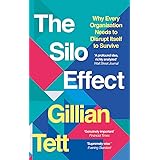The Silo Effect: Why Every Organisation Needs to Disrupt Itself to Survive