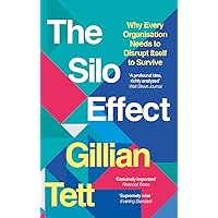 The Silo Effect: Why Every Organisation Needs to Disrupt Itself to Survive