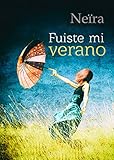 hugo neira libros pdf  Fuiste mi verano (Daniela nº 2)