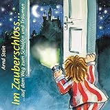 Im Zauberschloss: Auf dem weg zum Schlafen und Träumen by 