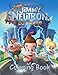 Produktbild Jimmy Neutron Coloring Book: Coloring Book for Kids and Adults, Activity Book, Great Starter Book for Children (Coloring Book for Adults Relaxation and for Kids Ages 4-12)