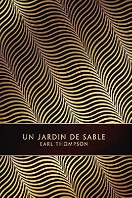 LOUVERTURE Un jardin de sable