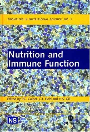 Nutrition and Immune Function (Frontiers in Nutritional Science): 1