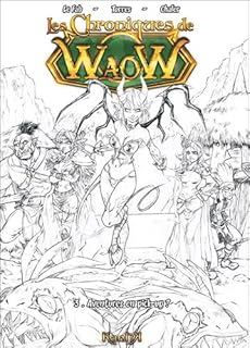 jaquette livre Les chroniques de Waow, Tome 3 : Aventures en pick-up