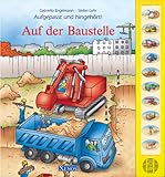Cover zum Buch Auf der Baustelle: Aufgepasst und hin...