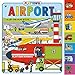 Playtown: Airport: A Lift-The-Flap Book by 