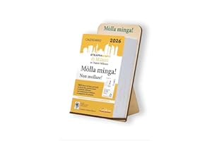 SIGEM Calendario STRAPPAPENSIERI di Milano "MOLA MINGA" frasi proverbi in dialetto MILANESE con supporto in legno.