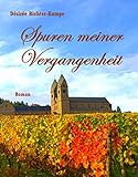 Spuren meiner Vergangenheit: Esoterischer Liebesroman (Teil 3): (Zeitreise einer großen Liebe - die Geschichte von Simon und Jasmin) by Désirée Richter-Kumpe