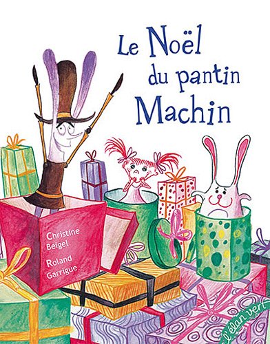 LE NOËL DU PANTIN MACHIN